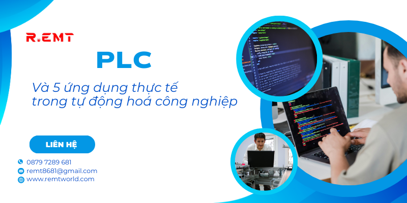 PLC và 5 ứng dụng trong tự động hoá công nghiệp